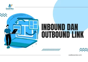 Read more about the article Link Inbound dan Outbound