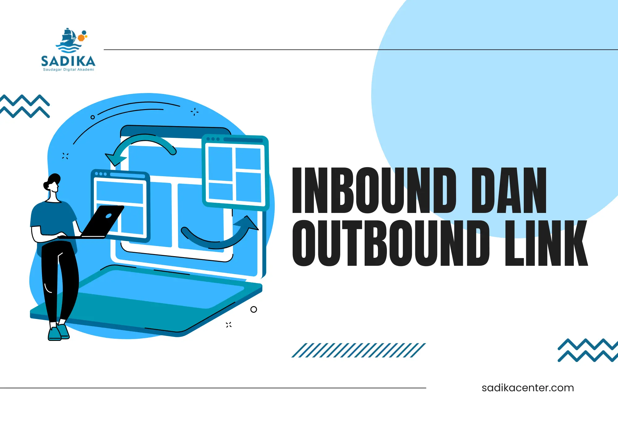 Read more about the article Link Inbound dan Outbound